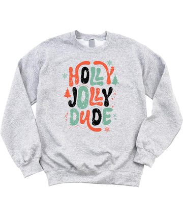 Holly Jolly Dude Sweatshirts for Toddlers and Kids Festive Christmas Holiday Sweater for Boys Gray Sweatshirt Youth XS