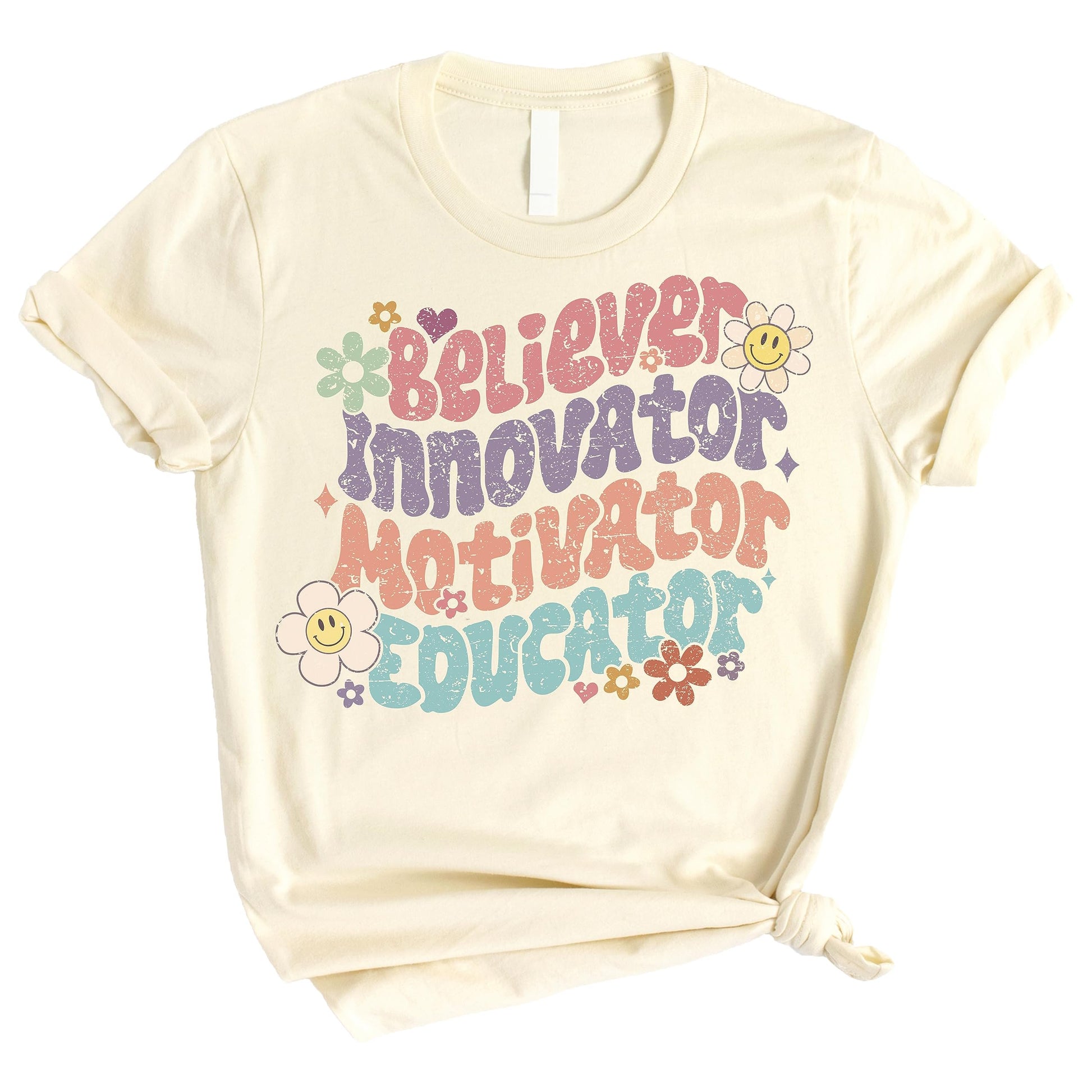 Inspirational educator graphic tee in natural color for teachers on the first day of school