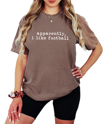 Apparently I Like Football Funny Women's Graphic Tee