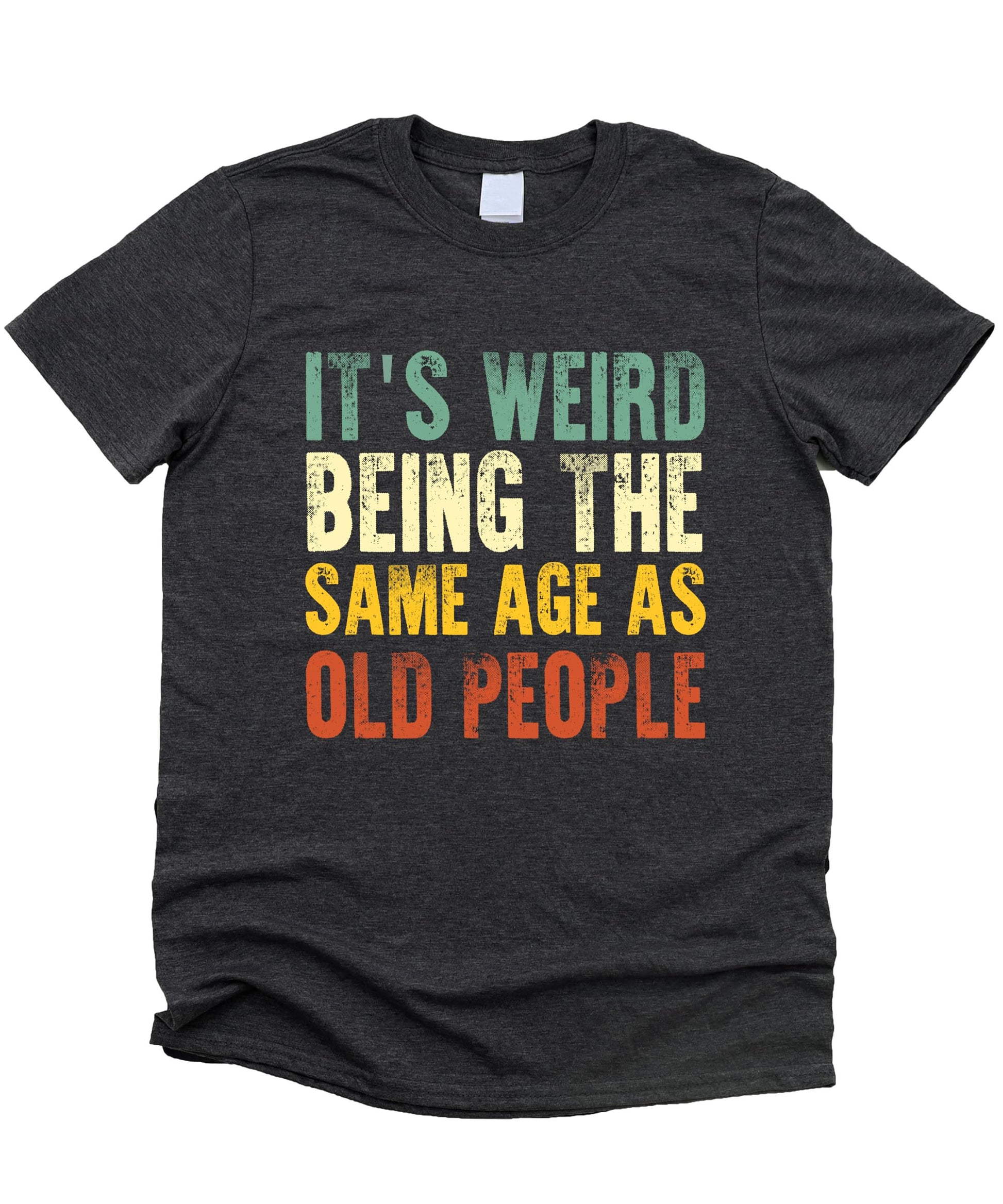 Flat lay of dark gray heather funny men's graphic tee with aging humor design
