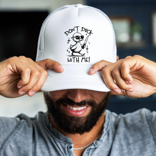 Don't Duck with Me Funny Classic 5 Panel Mesh Snap Back Trucker Hat