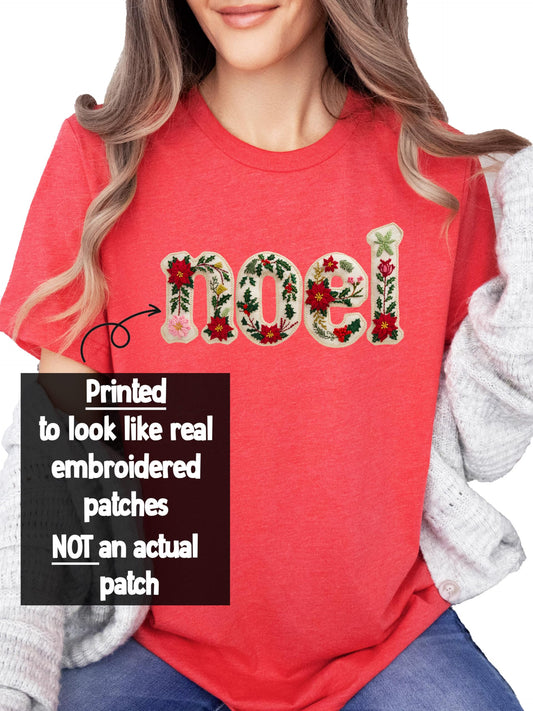 Ink Printed Image NOT an Embroidered Patch Noel Christmas Shirt for Kids and Adults Holiday Tee