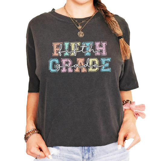 Fifth Grade Shirt for Teacher 5th Grade Oversized Tee with Bold Pastel Font for Teachers Aide