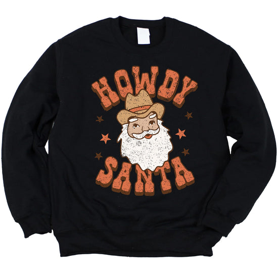 Women's Howdy Santa sweatshirt with Western cowboy Santa graphic, country girl Christmas pullover
