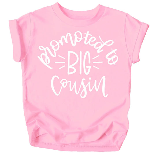 Promoted to Big Cousin T-Shirts for Toddler Girls Fun Family Outfits