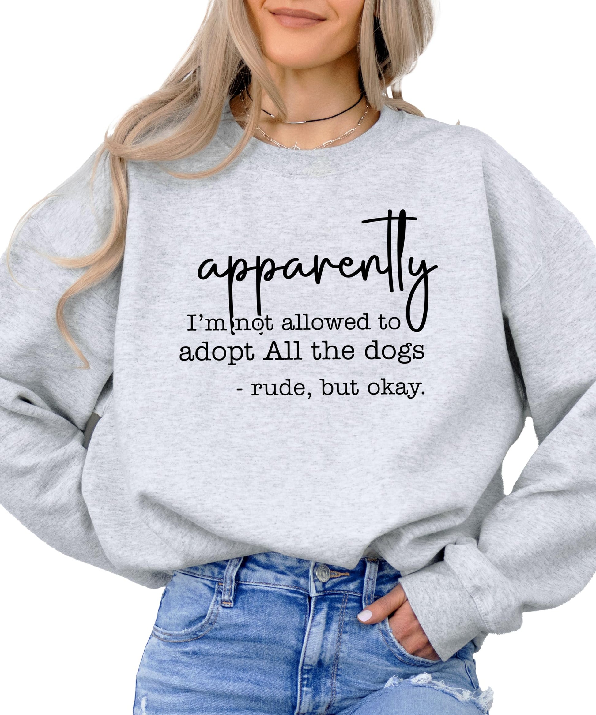 Flat lay of gray sweatshirt showing full funny dog mom adoption text design