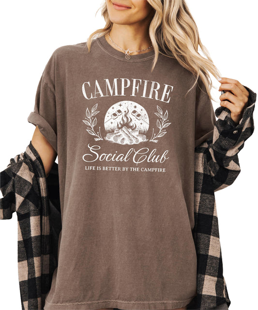 Campfire Social Club Shirt for Women & Teens Life is Better by The Campfire Tee