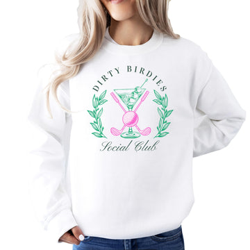 Olive Loves Apple Dirty Birdies Social Club Sweatshirt for Women Funny Ladies Golfing Sweater