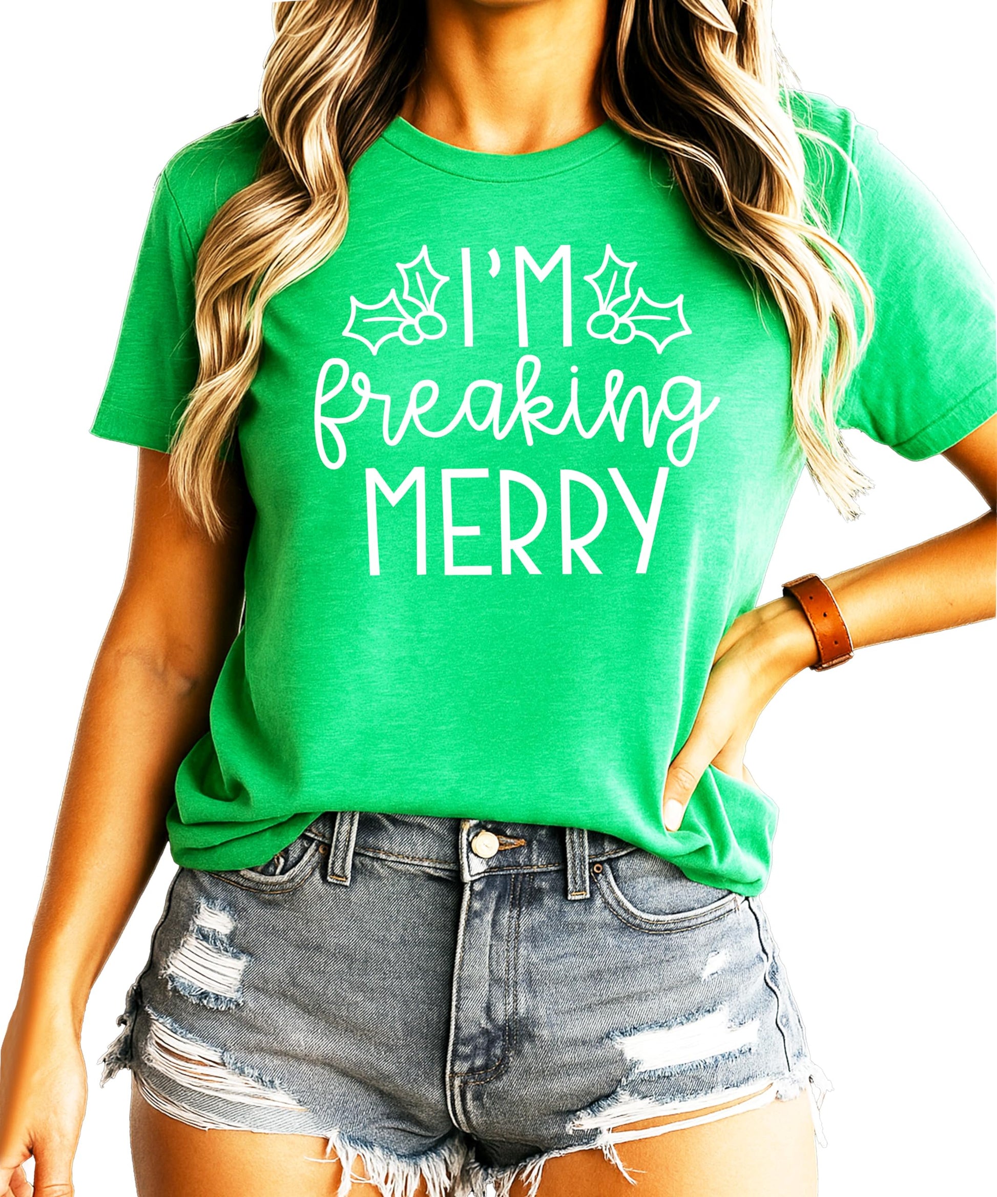Front view of funny I'm Freaking Merry women's Christmas graphic tee in vintage green