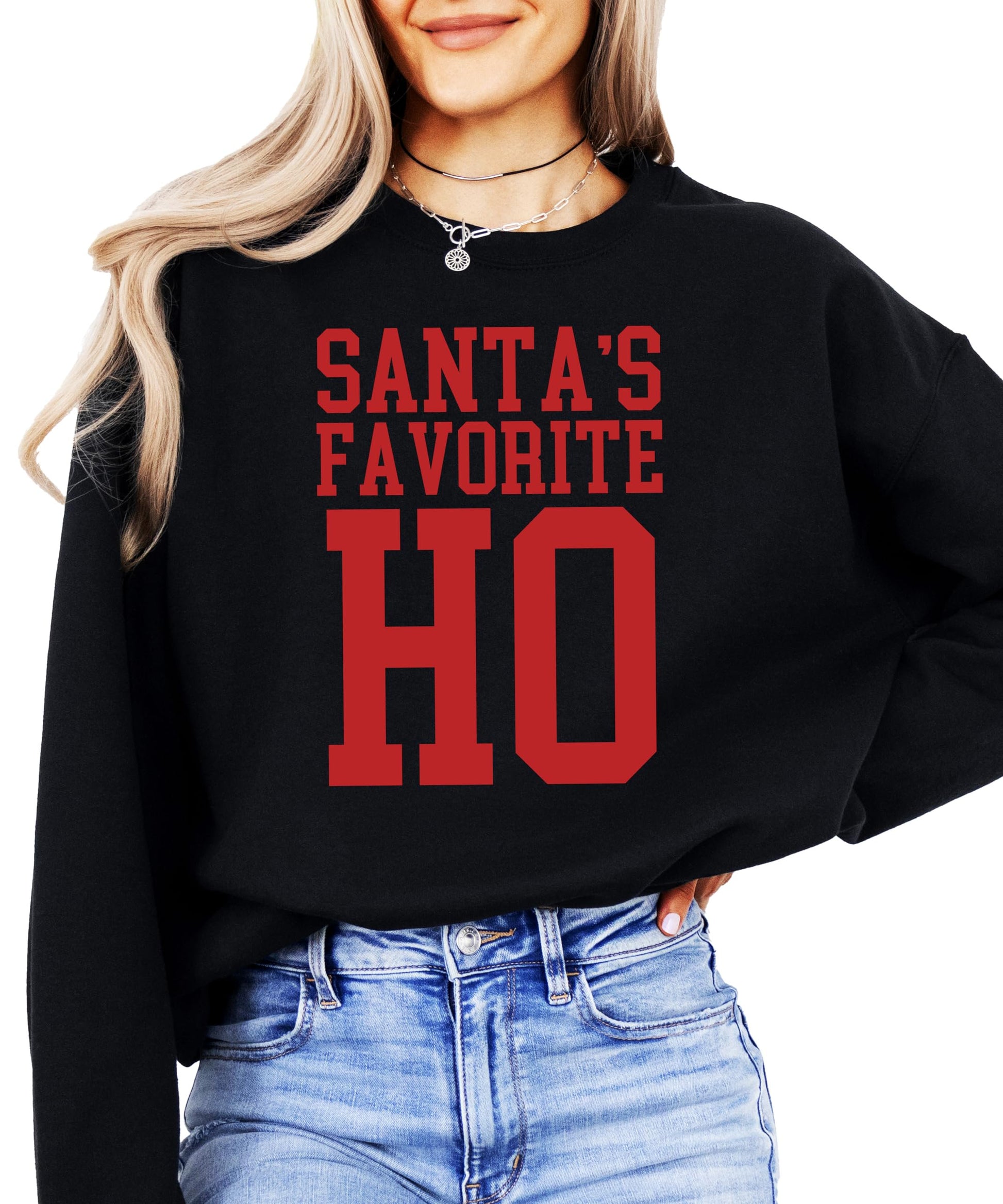 Side angle view of Santa's Favorite Ho Christmas sweatshirt on model