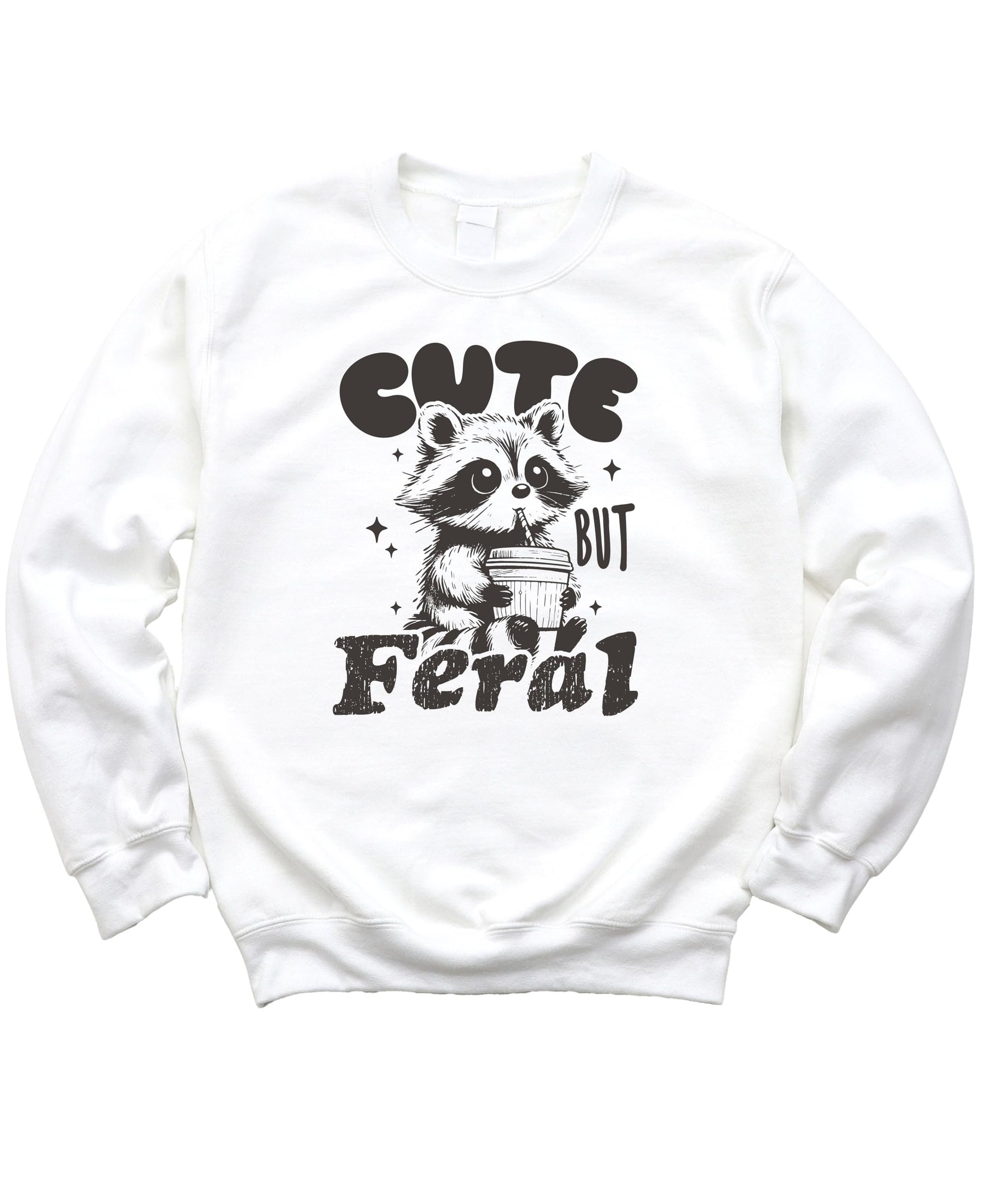 Toddler-sized Cute But Feral raccoon sweatshirt laid flat showing full graphic