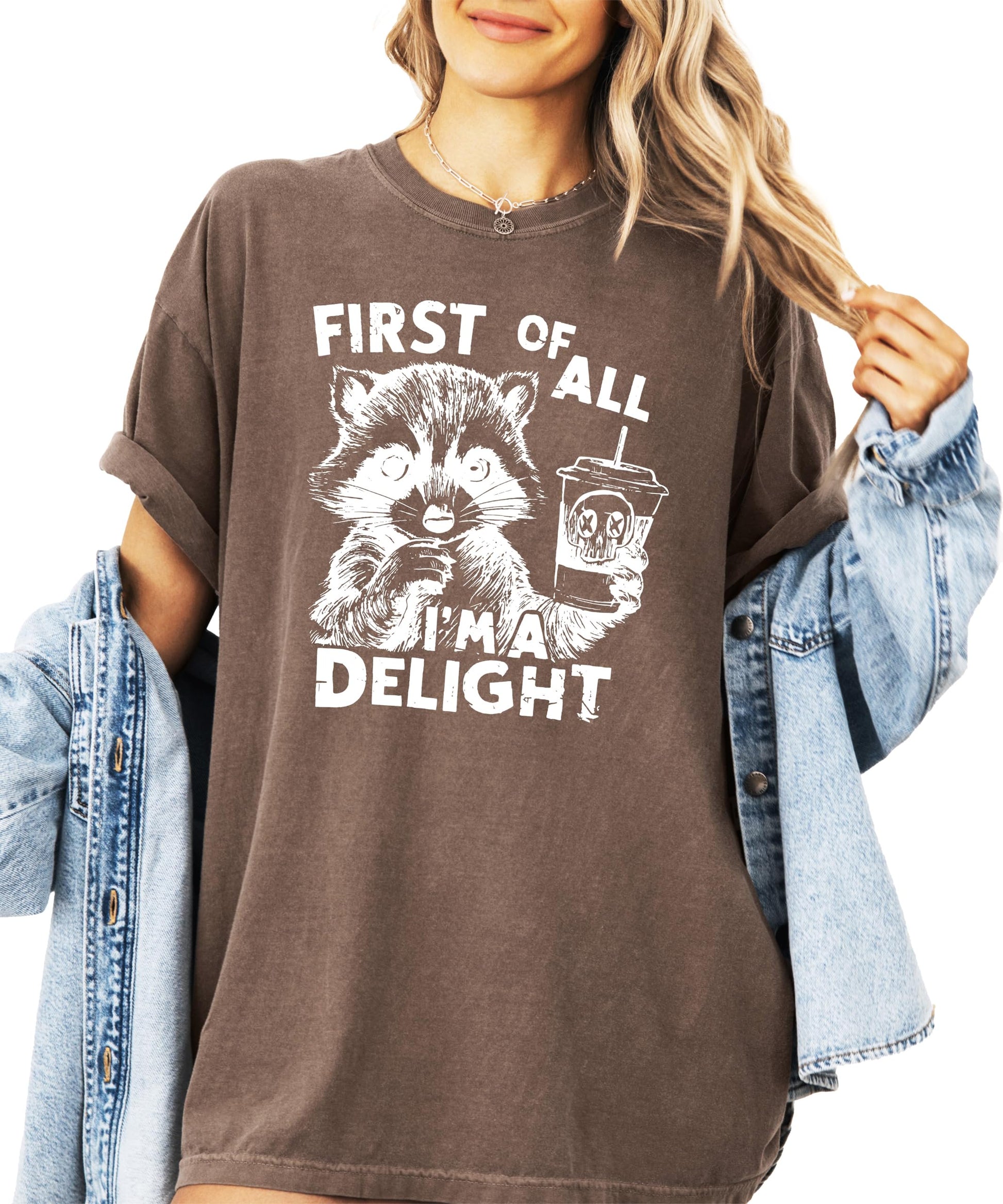 Side or lifestyle view of First of All I'm a Delight unisex raccoon shirt