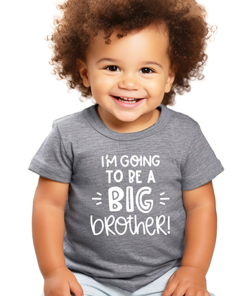 Big Brother New Baby Reveal I'm Going to Be A Big Brother New Sibling Announcement T-Shirts