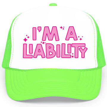 Trendy I'm A Liability Trucker Hat Foam Front Classic 5 Panel Mesh Snapback