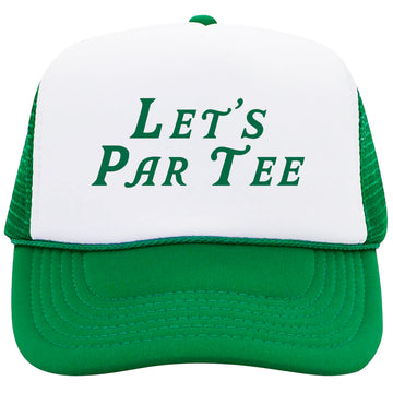 Let's Par Tee Trucker Hat for Men & Women Golf Foam Front Classic 5 Panel Mesh Snapback