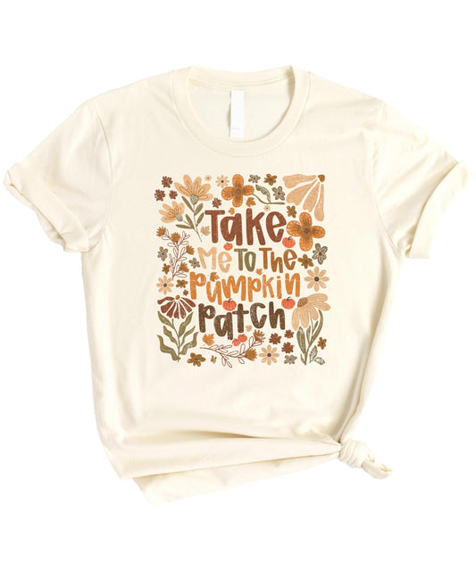 Take Me to The Pumpkin Patch Shirt for Women, Teens & Girls Fall Season Tee